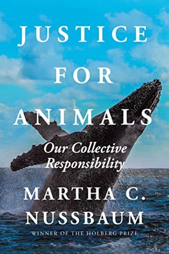 Cover of Justice for Animals: Our Collective Responsibility