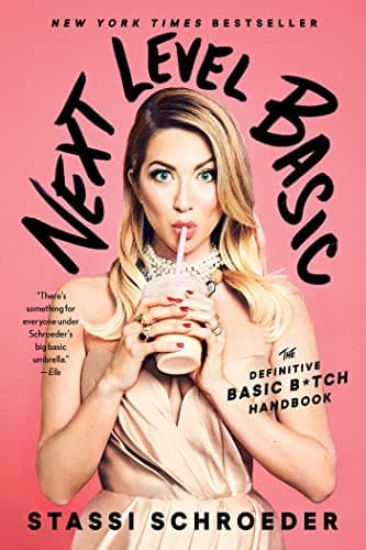 Cover of Next Level Basic: The Definitive Basic Bitch Handbook