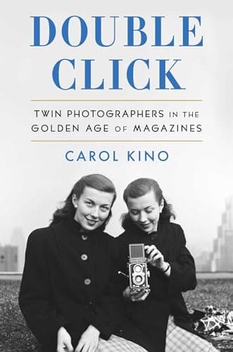 Cover of Double Click: Twin Photographers in the Golden Age of Magazines