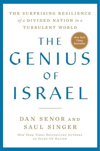 Cover of The Genius of Israel: The Surprising Resilience of a Divided Nation in a Turbulent World