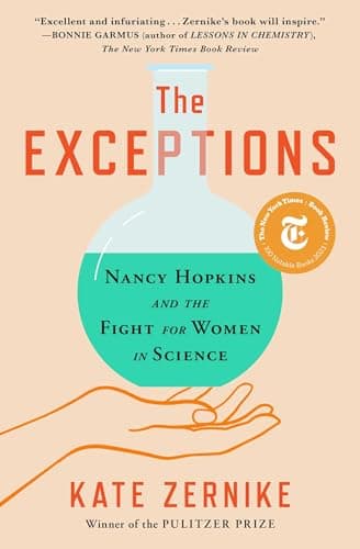 Cover of The Exceptions: Nancy Hopkins and the Fight for Women in Science