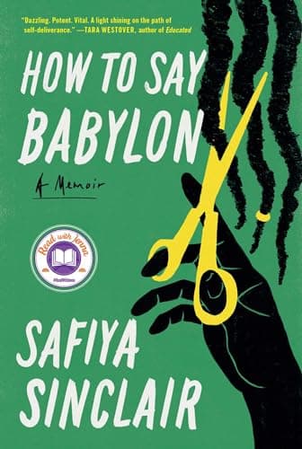 Cover of How to Say Babylon: A Memoir