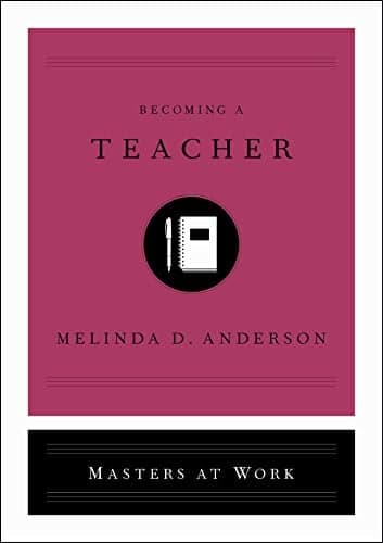 Cover of Becoming a Teacher (Masters at Work)