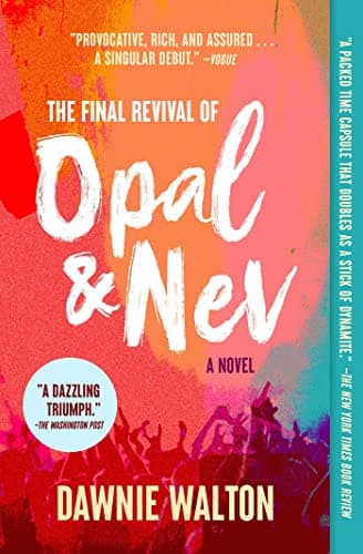 Cover of The Final Revival of Opal & Nev