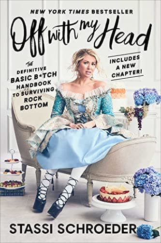 Cover of Off With My Head: The Definitive Basic B*tch Handbook to Surviving Rock Bottom