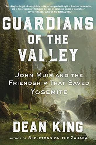 Cover of Guardians of the Valley: John Muir and the Friendship That Saved Yosemite