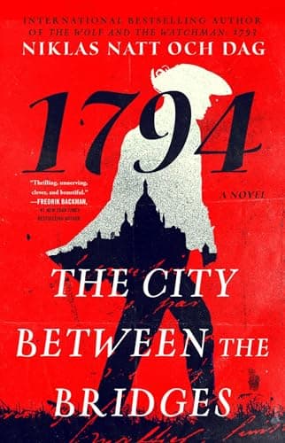 Cover of The City Between the Bridges: 1794