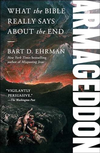 Cover of Armageddon: What the Bible Really Says About the End