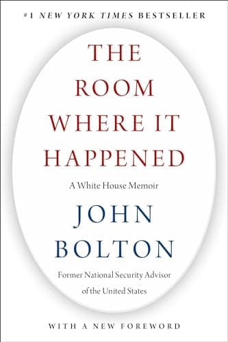 Cover of The Room Where It Happened: A White House Memoir