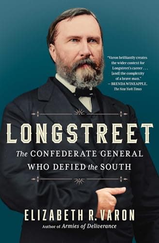 Cover of Longstreet: The Confederate General Who Defied the South