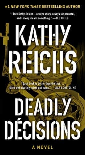 Cover of Deadly Decisions (Temperance Brennan, Bk. 3)