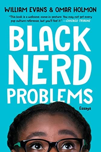 Cover of Black Nerd Problems: Essays