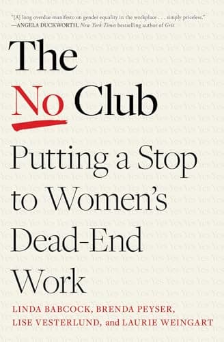 Cover of The No Club: Putting a Stop to Women's Dead-End Work
