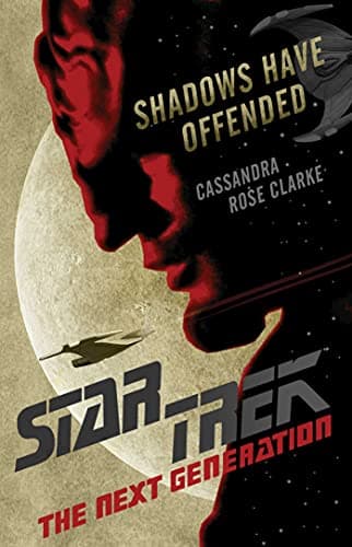Cover of Shadows Have Offended (Star Trek: The Next Generation)