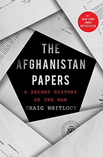 Cover of The Afghanistan Papers: A Secret History of the War