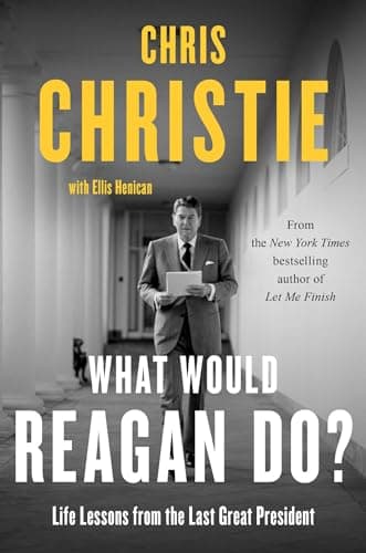 Cover of What Would Reagan Do? Life Lessons From the Last Great President