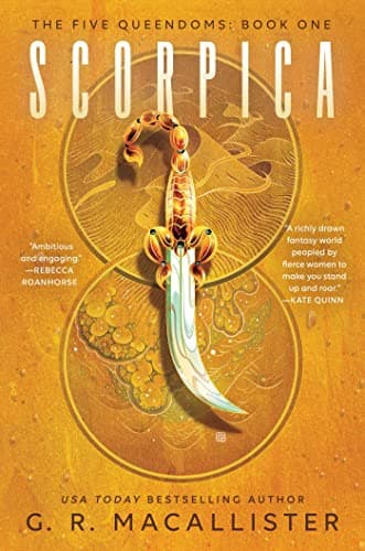 Cover of Scorpica (The Five Queendoms, Bk. 1)