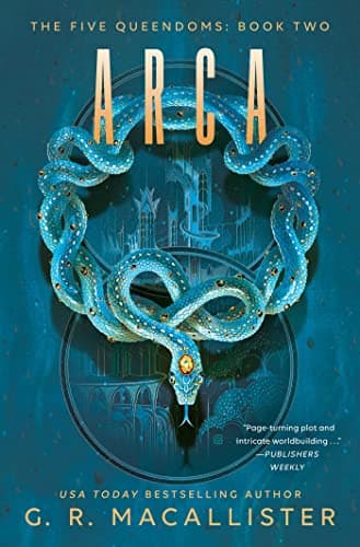 Cover of Arca (Five Queendoms, Bk. 2)