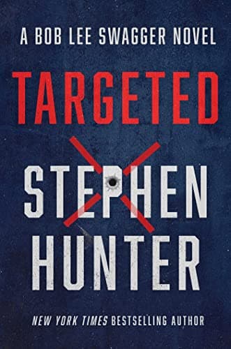 Cover of Targeted (A Bob Lee Swagger Novel, Bk. 12)