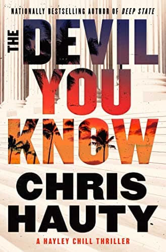 Cover of The Devil You Know (Hayley Chill Thriller, Bk. 4)