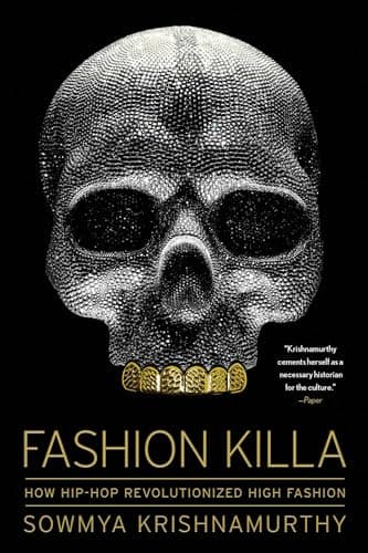 Cover of Fashion Killa: How Hip-Hop Revolutionized High Fashion