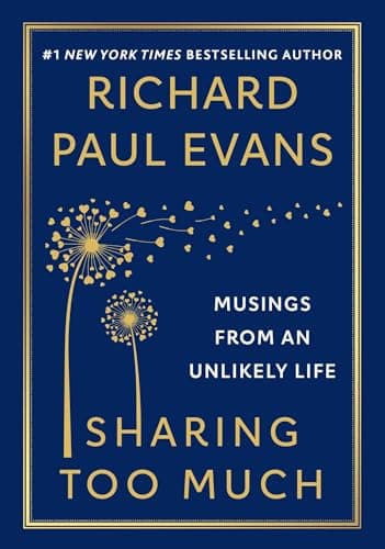 Cover of Sharing Too Much: Musings From an Unlikely Life