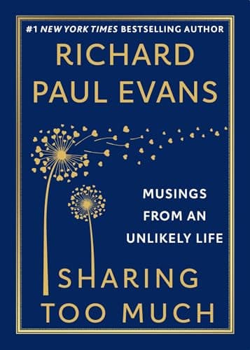 Cover of Sharing Too Much: Musings From an Unlikely Life