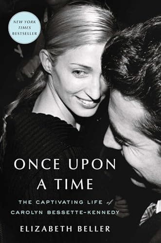 Cover of Once Upon a Time: The Captivating Life of Carolyn Bessette-Kennedy