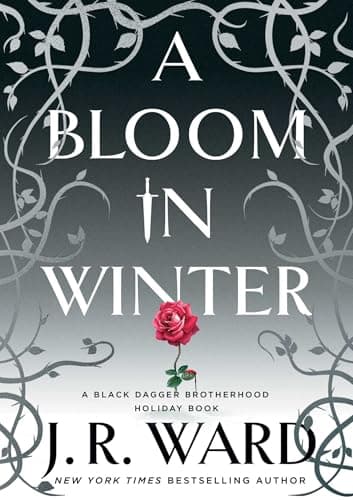 Cover of A Bloom in Winter (Black Dagger Brotherhood World)