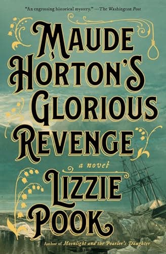 Cover of Maude Horton's Glorious Revenge