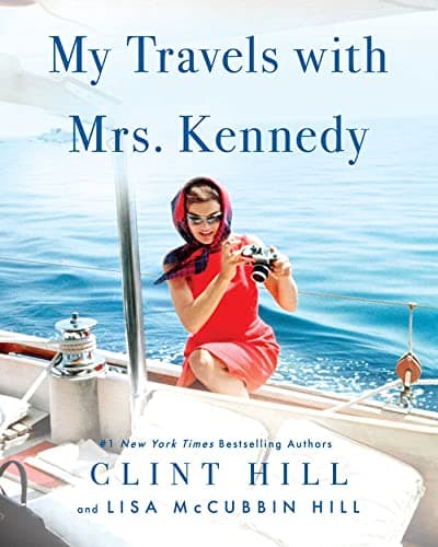 Cover of My Travels With Mrs. Kennedy