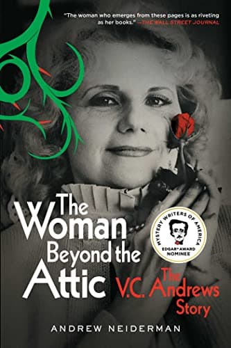 Cover of The Woman Beyond the Attic: The V.C. Andrews Story