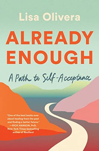 Cover of Already Enough: A Path to Self-Acceptance