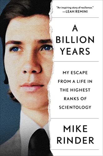 Cover of A Billion Years: My Escape From a Life in the Highest Ranks of Scientology