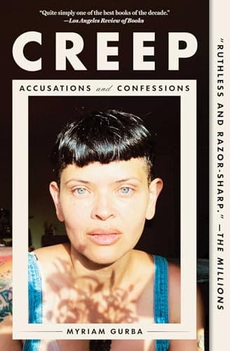Cover of Creep: Accusations and Confessions