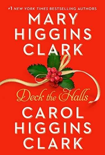 Cover of Deck the Halls (Alvirah and Willy, Bk. 4)