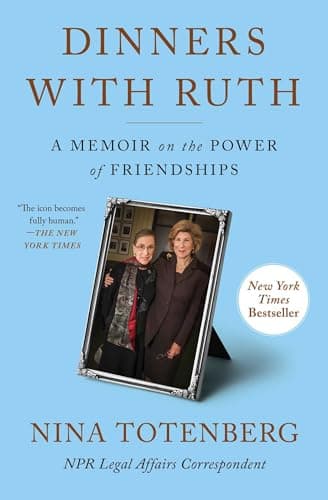 Cover of Dinners With Ruth: A Memoir on the Power of Friendships