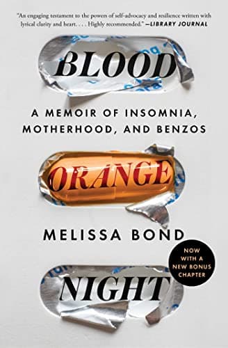 Cover of Blood Orange Night: A Memoir of Insomnia, Motherhood, and Benzos