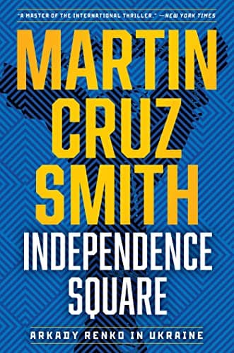 Cover of Independence Square (Arkady Renko, Bk. 10)