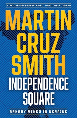 Cover of Independence Square (Arkady Renko, Bk. 10)