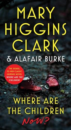Cover of Where Are the Children Now?