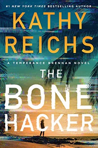 Cover of The Bone Hacker (Temperance Brennan, Bk. 22)