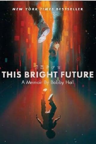Cover of This Bright Future: A Memoir
