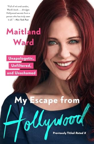 Cover of My Escape From Hollywood: Unapologetic, Unfiltered, and Unashamed