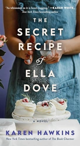 Cover of The Secret Recipe of Ella Dove (Dove Pond, Bk. 3)
