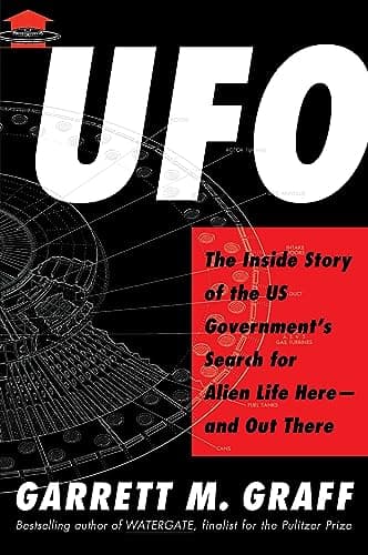 Cover of UFO: The Inside Story of the US Government's Search for Alien Life Here—and Out There