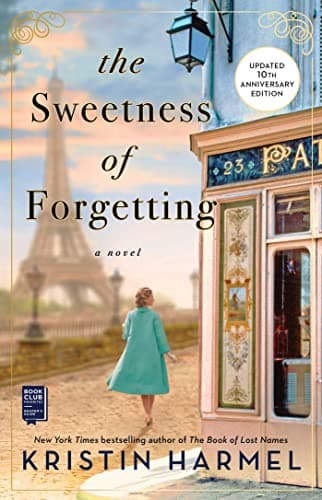 Cover of The Sweetness of Forgetting (Updated 10th Anniversary Edition)