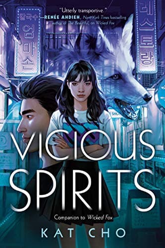 Cover of Vicious Spirits (Gumiho, Bk. 2)