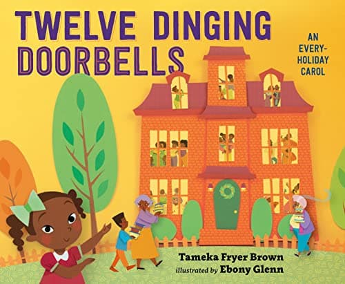Cover of Twelve Dinging Doorbells: An Every-Holiday Carol