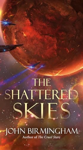 Cover of The Shattered Skies (The Cruel Stars, Bk. 2)
